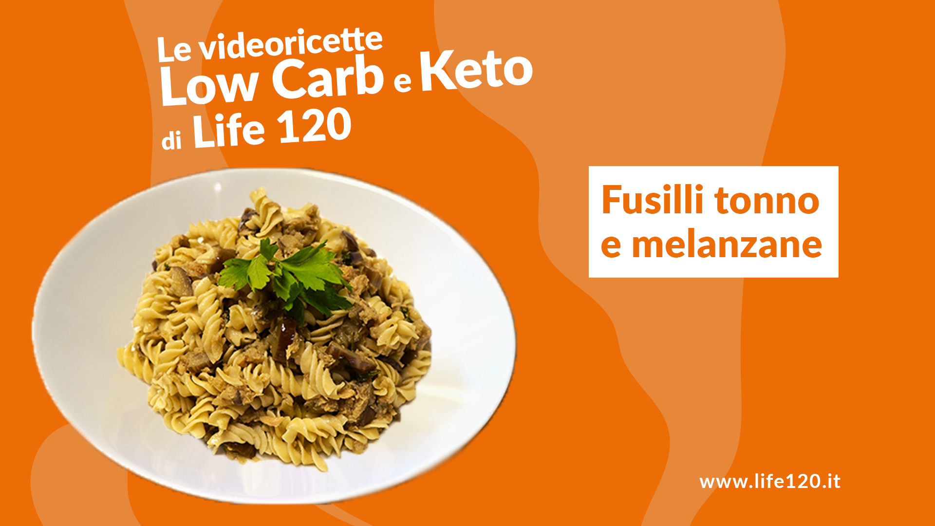 Video ricette Keto e Low Carb di Life 120