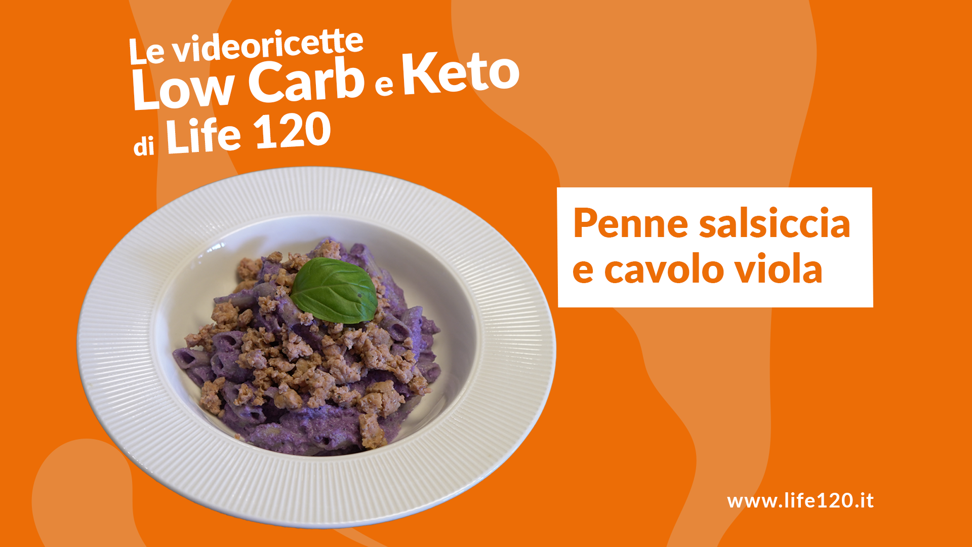 Video ricette Keto e Low Carb di Life 120
