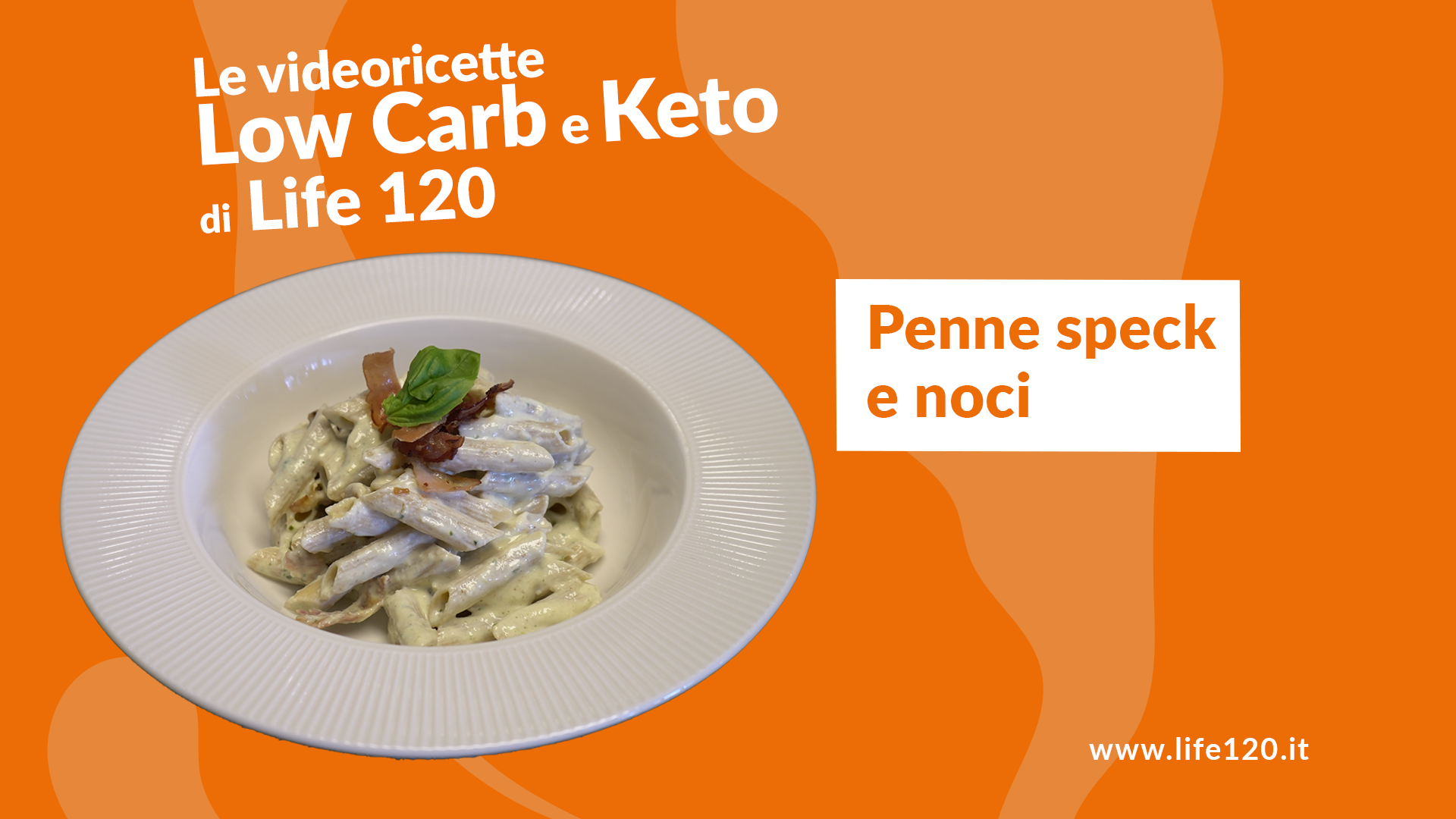 Video ricette Keto e Low Carb di Life 120