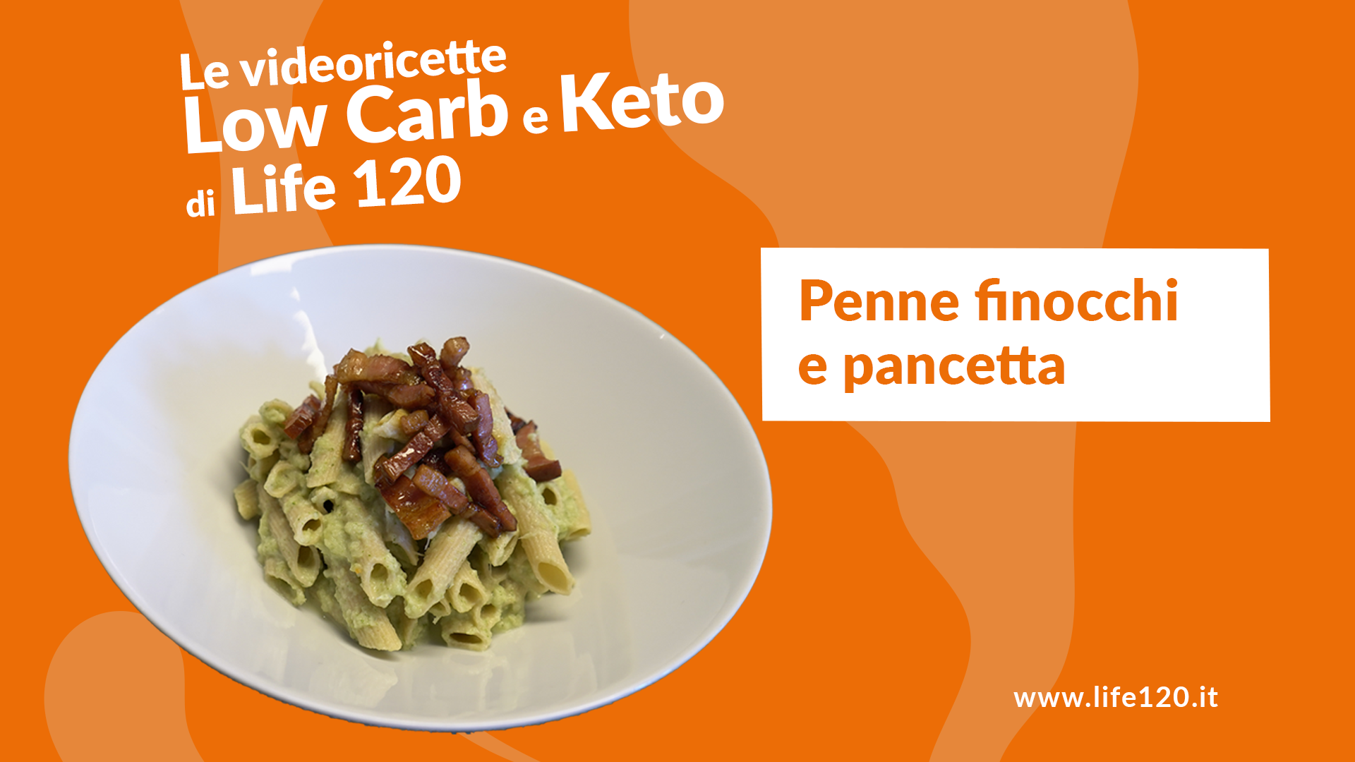 Video ricette Keto e Low Carb di Life 120