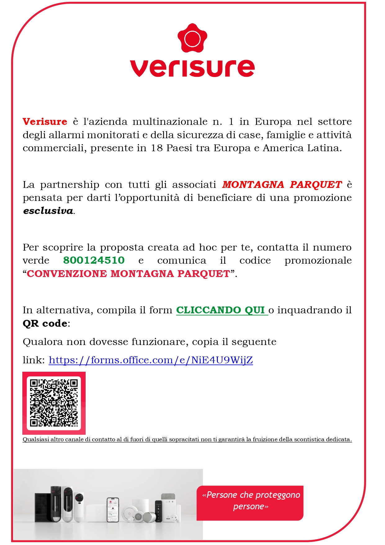 Montagna Parquet partner Verisure: sistema di allarme in promozione